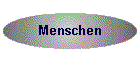 Menschen